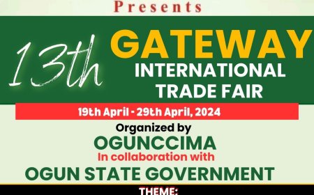 Business Community Excited As Ogun Sets to Host 13th International Trade Fair in Abeokuta