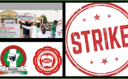 Strike Monster Threatens Public Universities in Nigeria As SSANU, NASU Begins Indefinite Strike Today