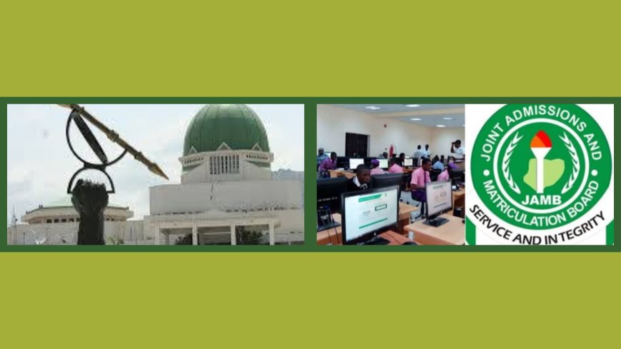 National Assembly to Investigate Mass Failure in 2025 UTME