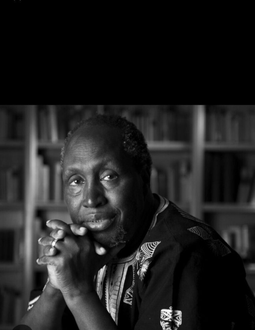 Ngũgĩ wa Thiong’o, Iconic African Literature Giant Dies Aged 87