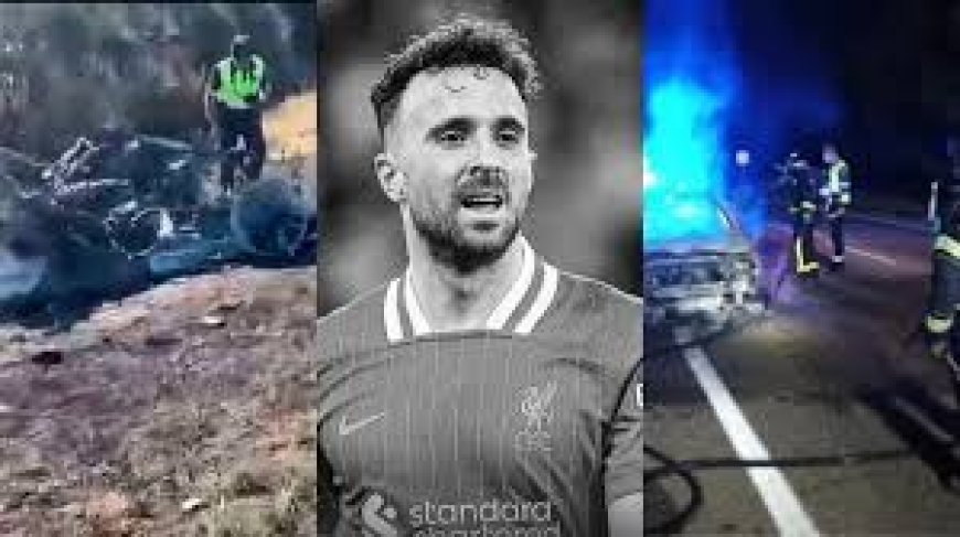 Follow Up: Spanish Authorities Reveal New Details in Car Crash That Killed Diogo Jota, Brother
