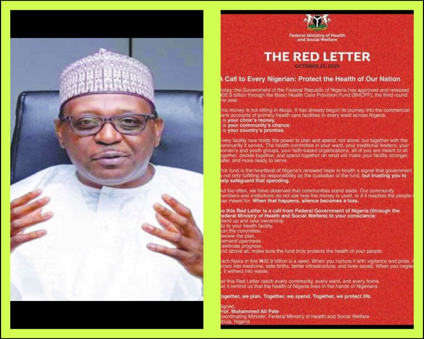 Open Red Letter Issued to Nigerians As FG Releases N32.9bn to Boost Primary Healthcare, Sue for Collaborations
