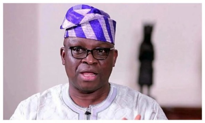 'They Should Have Gone to White House in Washington to Protest', Fayose Mocks PDP Protesters