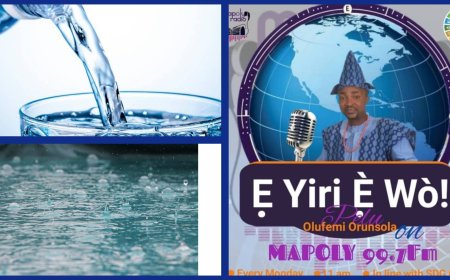 Maverick Broadcaster Shifts Focus to Water on Nigeria's Leading Knowledge Rediscovery Campus Radio Show E YIRI E WO Today