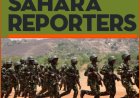 FIRE ON THE MOUNTAIN? Sahara Reporters Alleges Soldiers Raise Concerns in An Open Complaints Letter To FG Over Worsening Welfare