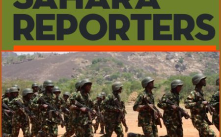 FIRE ON THE MOUNTAIN? Sahara Reporters Alleges Soldiers Raise Concerns in An Open Complaints Letter To FG Over Worsening Welfare