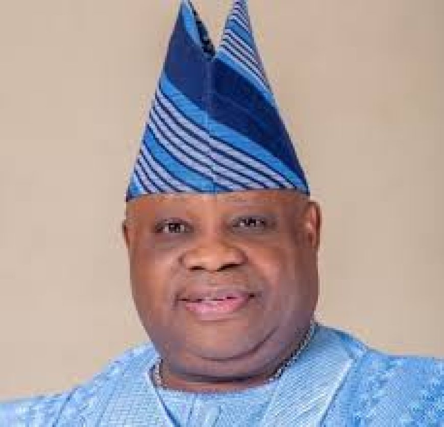 Ramadan Versus Lent: Osun Governor Adeleke Announces Reduced Work Hours for Civil Servants During Ramadan, Lent