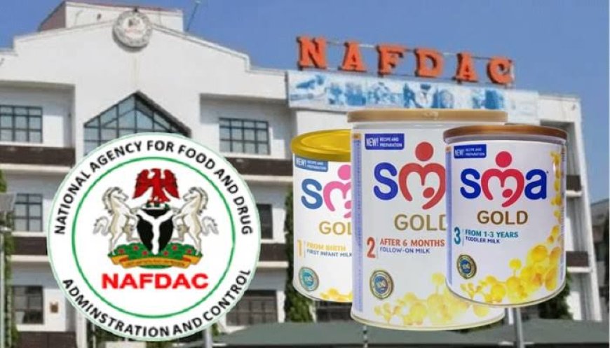 NAFDAC Alerts Nigerians to Suspected Revalidated SMA Gold Infant Formula in Circulation